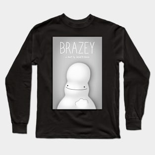 Brazey - Poster Long Sleeve T-Shirt